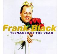 Frank Black - Teenager of the Year