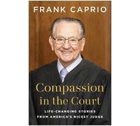 Frank Caprio Compassion in the Court (Tapa dura) (Importación USA)