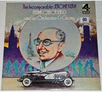 Frank Chacksfield And His Orchestra And Chorus - The Incomparable Jerome Kern [LP]