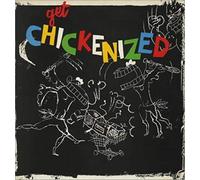Frank Chickens - Get Chickenized