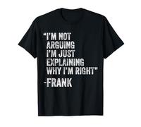 Frank Cita Divertido Cumpleaños Personalizado Nombre Idea Ingeniero Camiseta