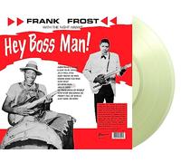 Frank Frost With The Night Hawks - Hey Boss Man! (Clear
