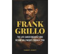 Frank Grillo: The Late-Career Breakout Who Became Hollywood’s Toughest Star