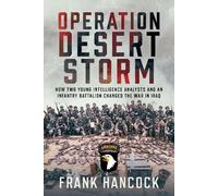 Frank Hancock Operation Desert Storm (Tapa dura)
