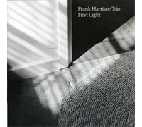 Frank Harrison Trio First Light (CD) Album