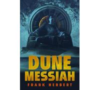 Dune Messiah: Deluxe Edition: 2