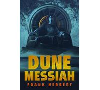 Dune Messiah: Deluxe Edition : 2