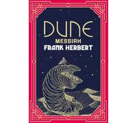 Frank Herbert Frank Herbert Dune Messiah (Tapa dura) DUNE