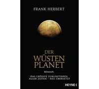 Frank Herbert J Der Wüstenplanet: Roman (Der Wüstenplanet - neu üb (Tapa blanda)
