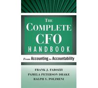 Frank J. Fabozzi Pamela Peterson Drake Ralph S. P The Complete CFO H (Tapa dura)