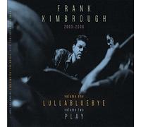 Frank Kimbrough - Lullabluebye / Play [VINYL] [Vinilo]