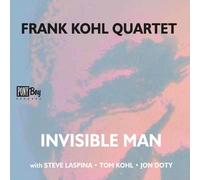 Frank Kohl Quartet Invisible Man (CD) Album (Importación USA)