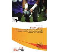 Frank Lewis: American football, Wide receiver, Pittsburgh Steelers, Buffalo Bills, National Football League, 1971 NFL Draft