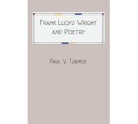Frank Lloyd Wright and Poetry