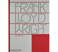 Frank Lloyd Wright | Robert Mccarter