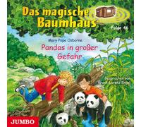 Frank-Lorenz Engel - Das Magische Baumhaus 46/Pandas in Grosser Gefahr