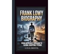 FRANK LOWY BIOGRAPHY From Holocaust Survivor to Global Shopping Tycoon