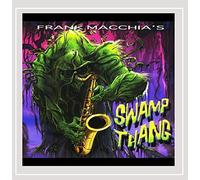Frank Macchia - Frank Macchia's Swamp Thang