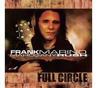 Frank Marino & Mahogany - Full Circle = =