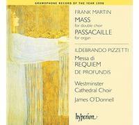 Frank Martin - Ildebrando Pizzetti : uvres sacrées
