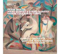 Frank Martin : Musique de chambre. Chiovetta, Grin, Quatuor Terpsychordes.