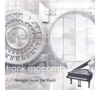 Frank Mccomb - Straight from the Vault