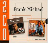 Frank Michael - Crooner/ Pour Toujours Et a Ja