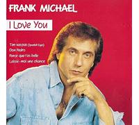 Frank Michael - I Love You
