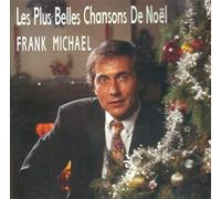 Frank Michael - Les Plus Belles Chansons De Noël