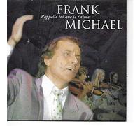 Frank MICHAEL - Rappelle toi que je t'aime 2-track CARD SLEEVE 1) Rappelle toi que je t'aime 3:15 2) Rappelle toi que je t'aime version longue 5,06 CDSINGLE