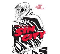 Frank Miller's Sin City Volume 6: Booze, Broads, & Bullets (Fourth Edition)