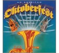 Frank Moravcik - An American Oktoberfest