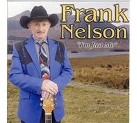FRANK NELSON - I'M JUST ME
