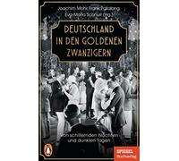 Frank Patalong Deutschland in den Goldenen Zwanzigern: Von schill (Tapa blanda)