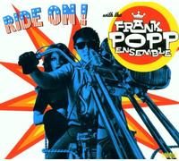 Frank Pop Ensemble - Ride on [Vinilo]