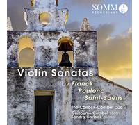 Frank, Poulenc, Saint-Saens: Violin Sonatas