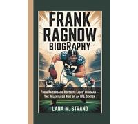 FRANK RAGNOW BIOGRAPHY: From Razorback Roots to Lions' Ironman - The Relentless Rise of an NFL Center