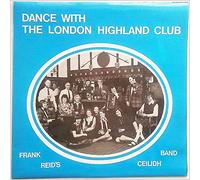 Frank Reid's Ceilidh Band - Dance With The London Highland Club [Vinyl LP]