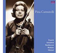 ピーナ・カルミレッリ / 未発表放送録音集成 (Frank, Schubert, Beethoven, Brahms, Mozart / Pina Carmirelli) [3LP] [完全限定生産] [国内プレス] [日本語帯・解説付] [Analog]