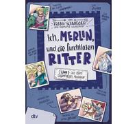 Frank Schwieger Ich, Merlin, und die furchtlosen Ritter: Geschicht (Tapa blanda)