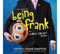 Frank Sidebottom & Chris Sievey - Being Frank…The Chris Sievey Story (OST)
