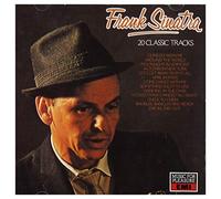 Frank Sinatra - Frank Sinatra: 20 Classic Tracks