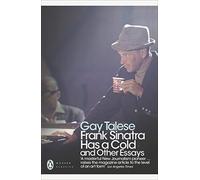 [Frank Sinatra Has a Cold: And Other Essays (Penguin Modern Classics)] [By: Talese, Gay] [March, 2011]