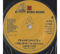 Frank Sinatra - I Believe I'm Gonna Love You - Reprise Records - K 14400, Reprise Records - RPS 1335