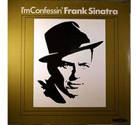 Frank Sinatra - I'm Confessin'
