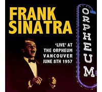 Frank Sinatra – Live At The Orpeum Vancouver June 8th 1957 – Acrobat