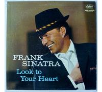 Frank Sinatra - Look To Your Heart