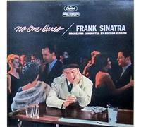 Frank Sinatra - No One Cares