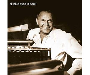 Frank Sinatra - Ol' Blue Eyes Is Back