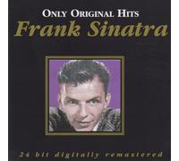 Frank Sinatra - Only Original Hits